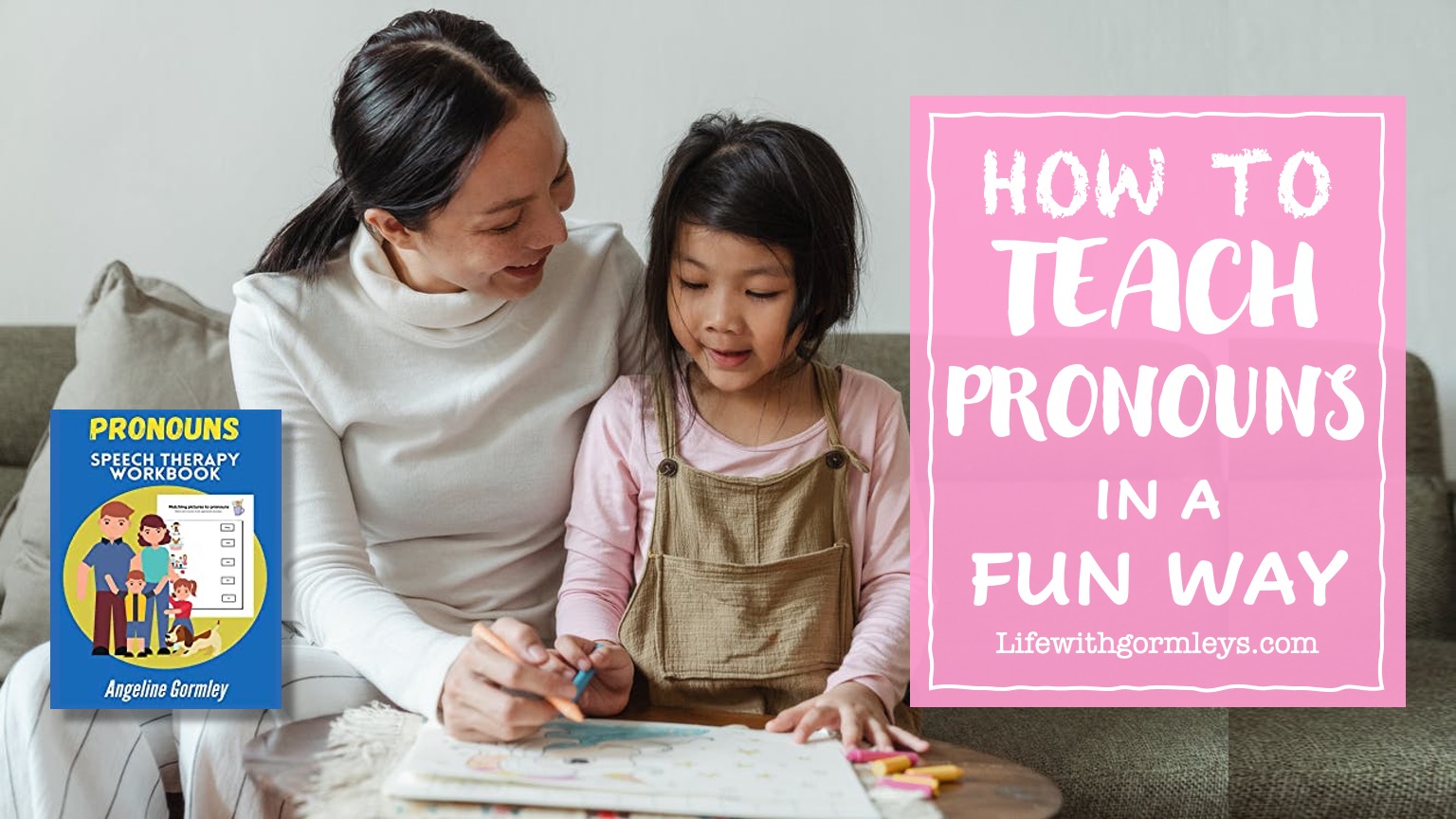how-to-teach-pronouns-in-a-fun-way-life-with-gormleys